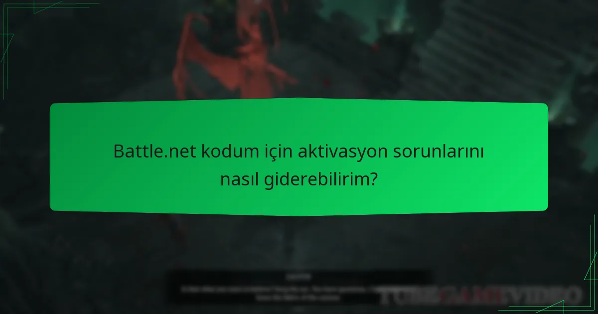 Battle.net kod sorunları için müşteri desteğini nerede bulabilirim?