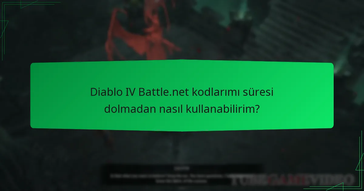 Diablo IV Battle.net kodlarımın durumunu nasıl kontrol edebilirim?