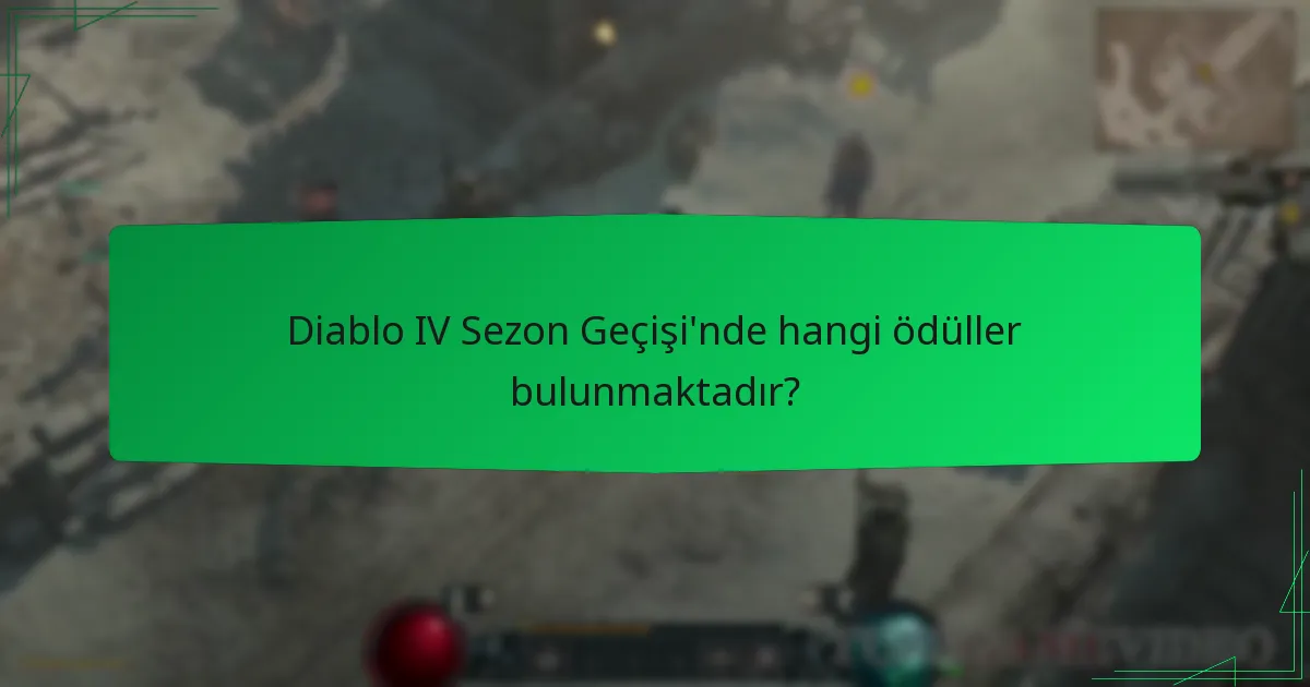Diablo IV Sezon Geçişi, önceki sezonlarla nasıl karşılaştırılıyor?