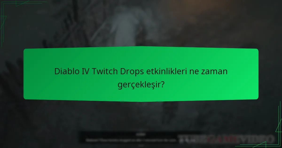 Diablo IV Twitch Drops’a nasıl katılırım?