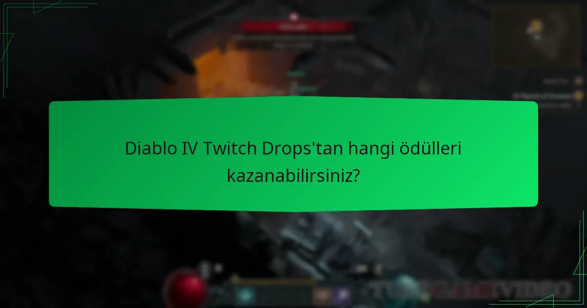 Diablo IV Twitch Drops için hangi yayıncıları izlemelisiniz?